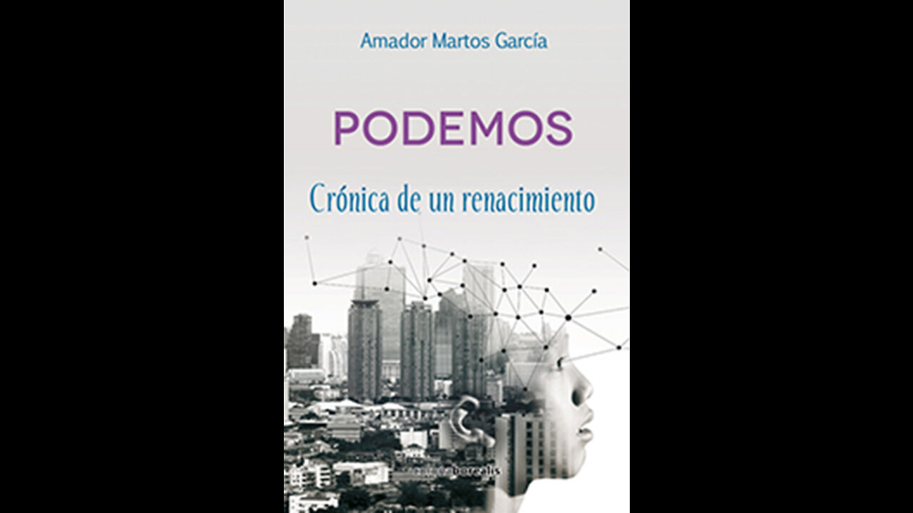 Libro 5 : PODEMOS, CRÓNICA DE UN RENACIMIENTO