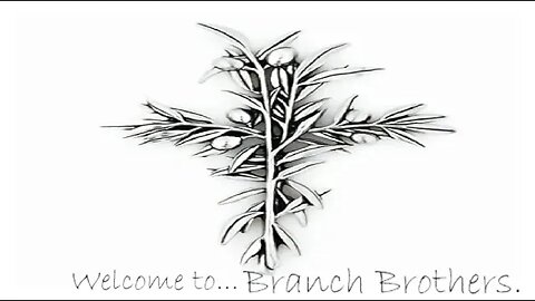 Branch Brothers Episode 5 (Happy New Year 2023!)