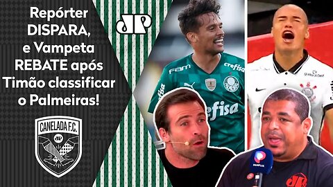 "O Palmeiras se CLASSIFICOU? Que BURRICE do Corinthians!" Repórter DISPARA, e Vampeta REBATE!