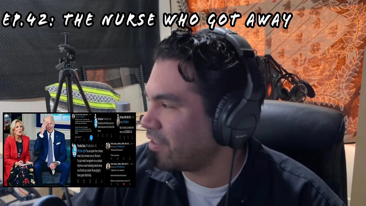 Ep. 42: The Nurse who got away | Topics: Wednesday Trends, Our Twitter Feud, and Let's Go Brandon