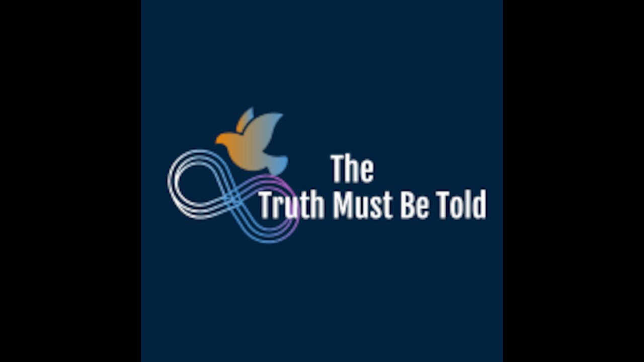The Truth Must Be Told 11/17/2020