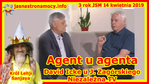 Agent u agenta‼ David Icke u J. Zagórskiego Niezależna TV