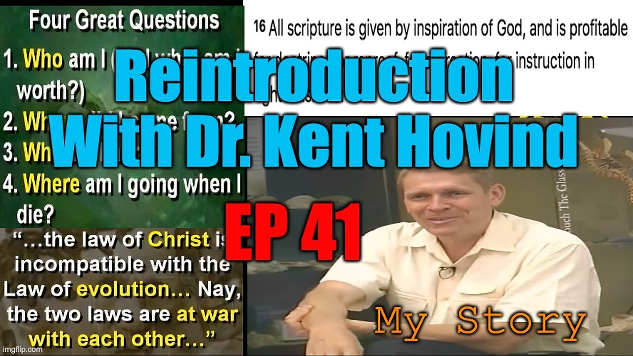 Dr. Kent Hovind's Science Class Ep 41 Reintroduction