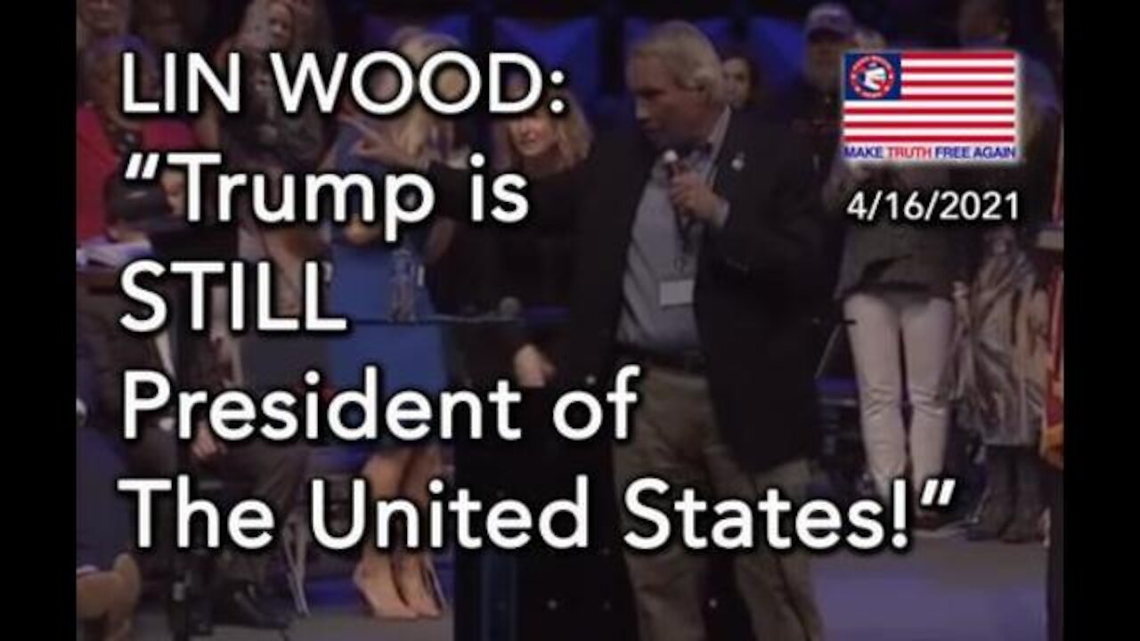 Health & Freedom Conference, Lin Wood: Donald Trump is STILL President of The United States