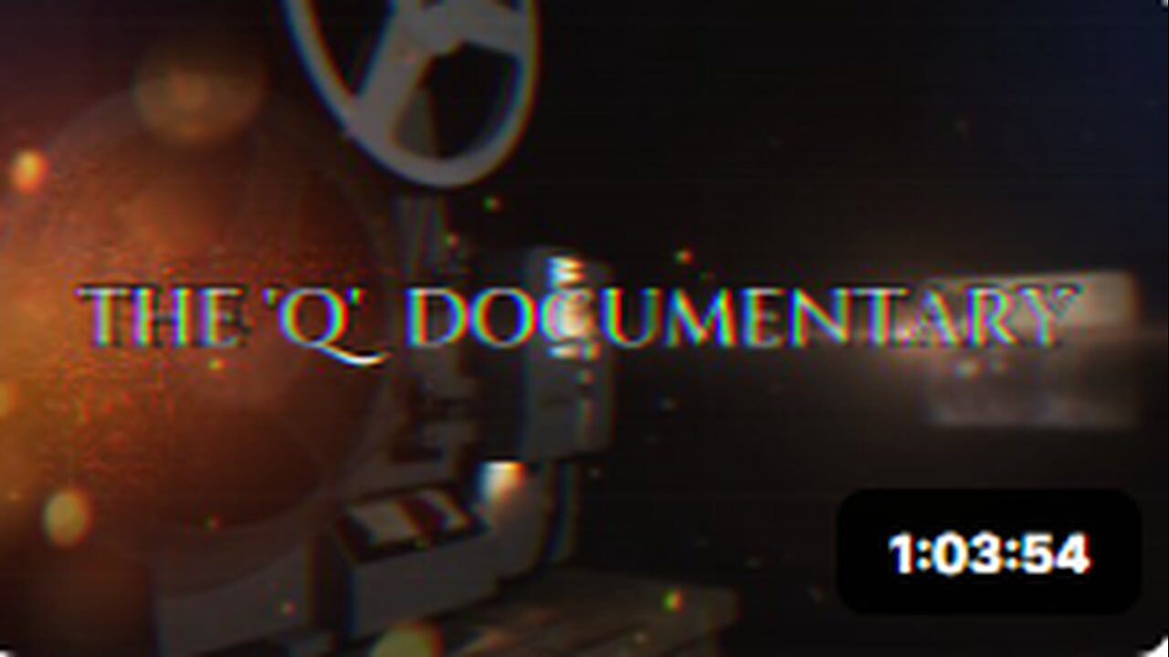 The Q Documentary