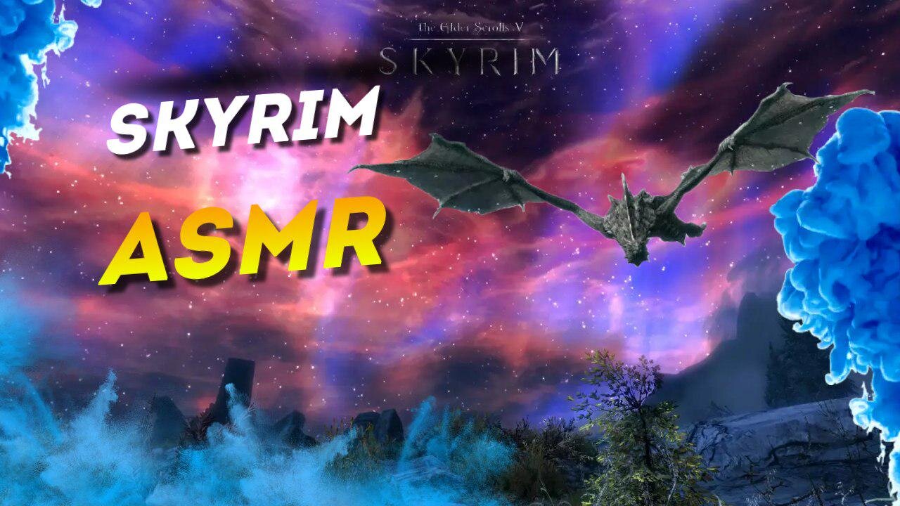 Skyrim Lore ASMR | Dragon Tales To Relax & Fall Asleep