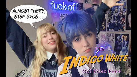 Indigo White "Girl Video Fund" Update: We're Almost There, Guys!