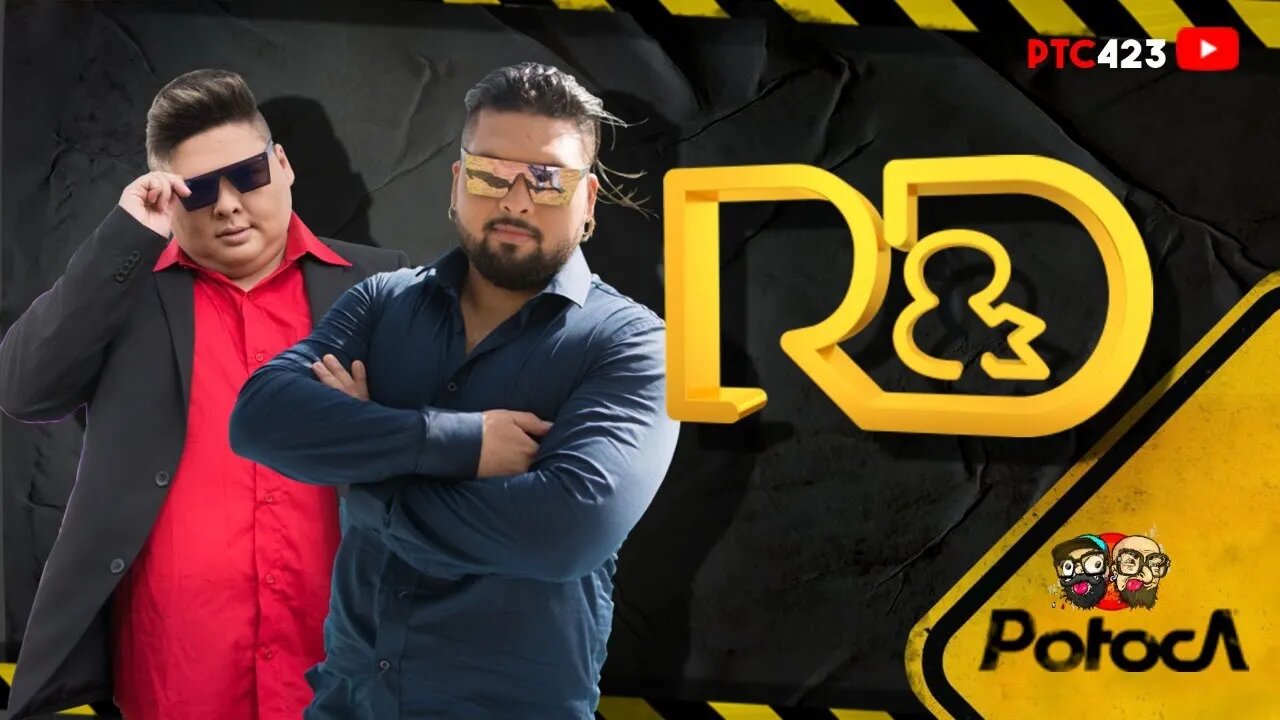 DUPLA RONERY E DELMIR |PTC #423