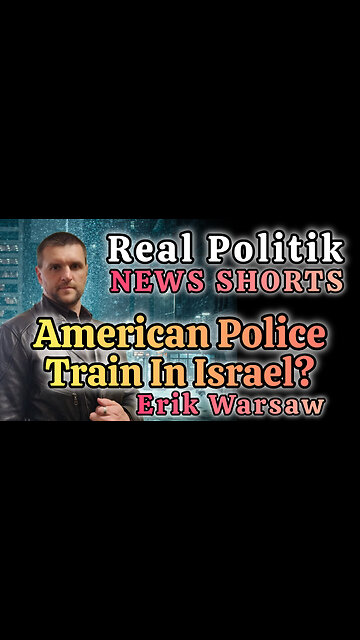 NEWS SHORTS: American Police Train In Israel?