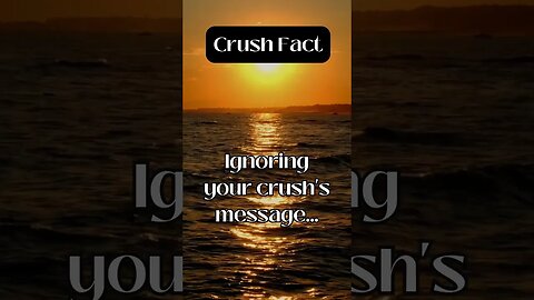 Crush Fact