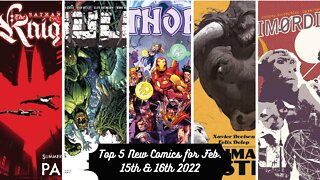 Top 5 New Comics for February 15th & 16th 2022