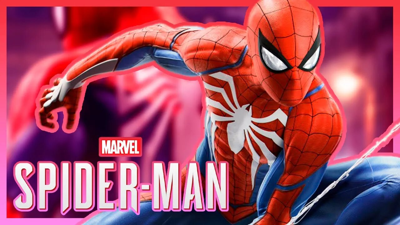 Marvel's Spider-Man - Jogando pela primeira vez! OwO