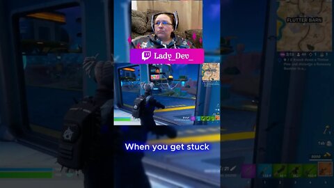 When you get stuck