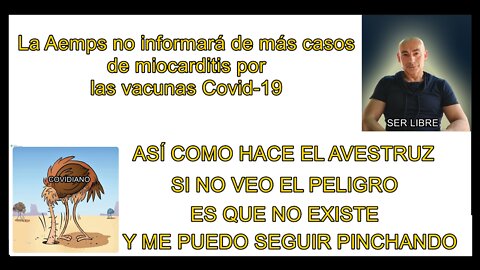 La Aemps no informará de más casos de miocarditis por las vacunas Covid-19