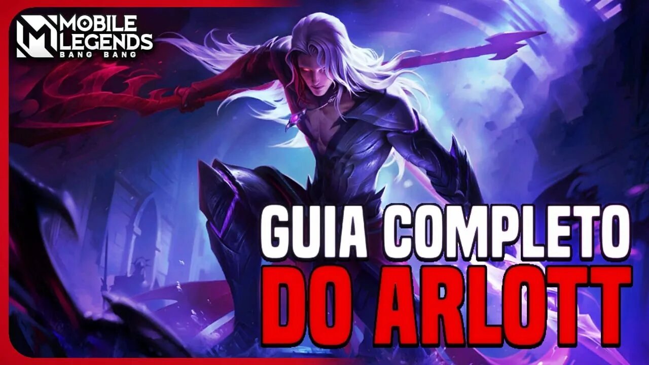 [TUTORIAL] COMO JOGAR DE ARLOTT | COMBOS, BUILD, GAMEPLAY | MLBB