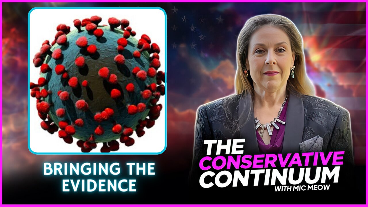 The Conservative Continuum, Ep. 213: "Bringing The Evidence!"