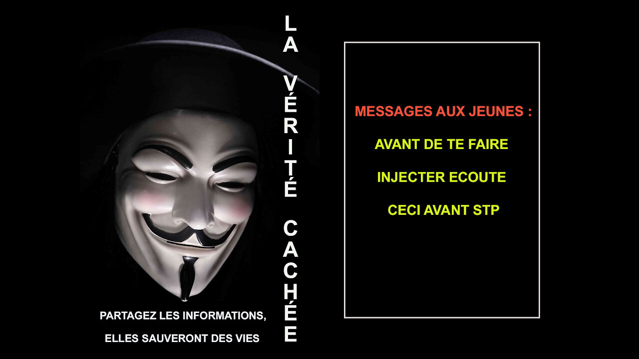 LA VERITE CACHEE | MESSAGES AUX JEUNES : AVANT DE TE FAIRE INJECTER ECOUTE CECI AVANT STP