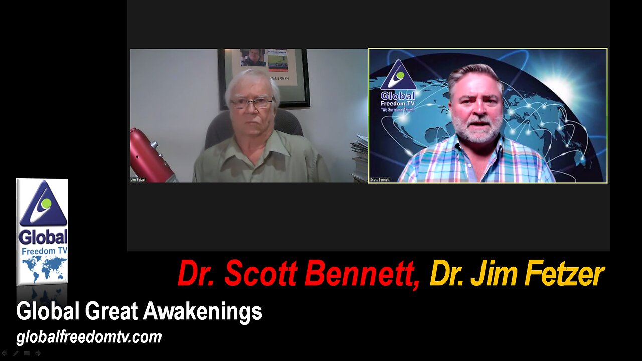 2023-09-26 Global Great Awakenings. Scott Bennett, Dr. Jim Fetzer.