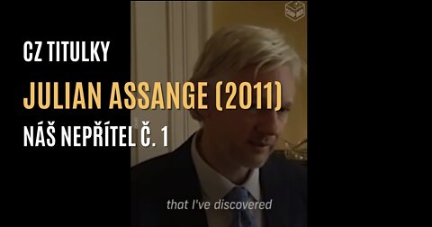Julian Assange: Náš nepřítel č. 1 (CZ TITULKY)