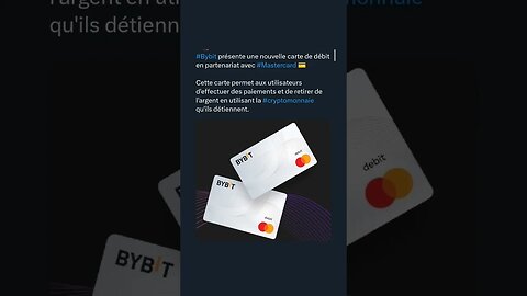 #Bybit présente une nouvelle carte de débit en partenariat avec #Mastercard