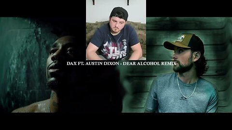 Dax Ft. Austin Dixon - Dear Alcohol Remix (WiscoReaction)