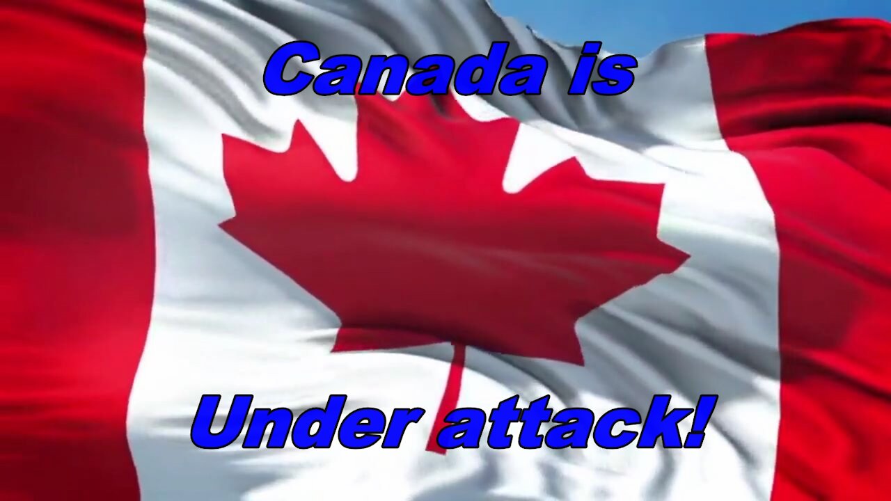 Canada is under attack (Lets do battle!)