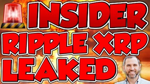 🚨 RIPPLE XRP INSIDER INFO LEAKED!! *ITS HAPPENING*