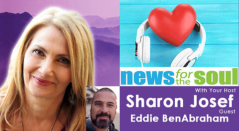 Expanding Consciousness with Sharon Josef. Guest: Eddie BenAbraham