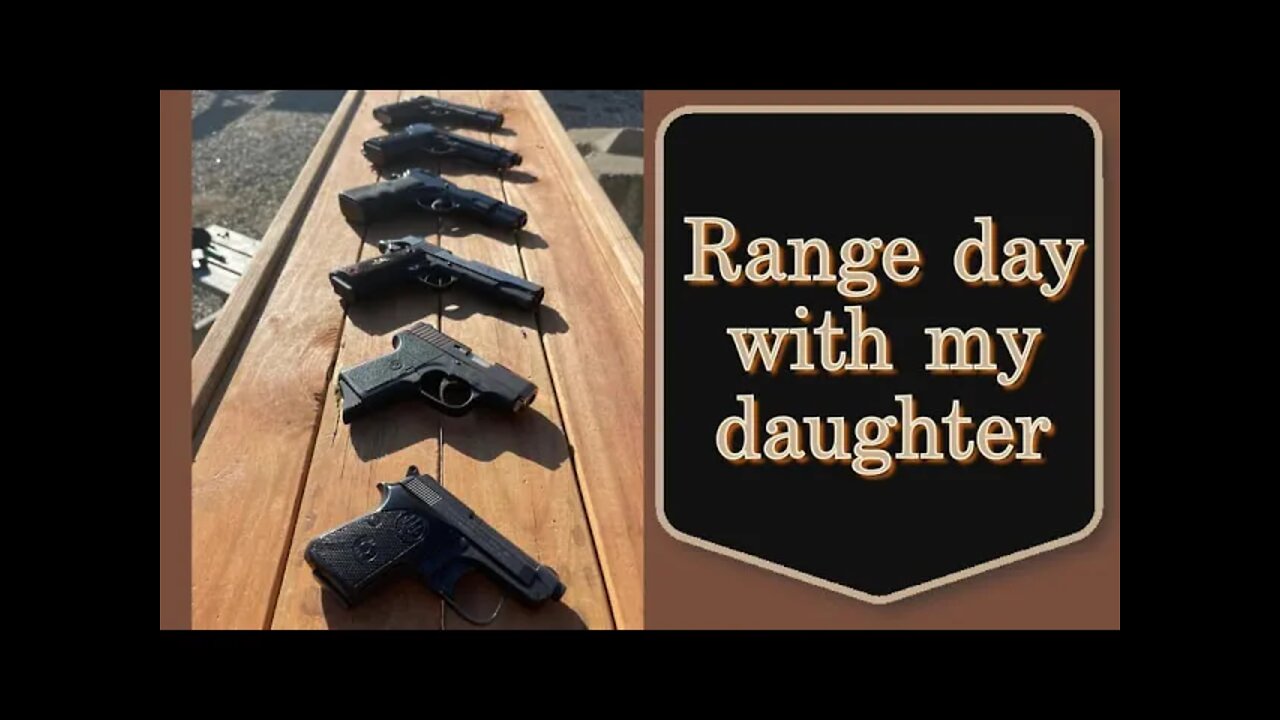 Range day with my daughter