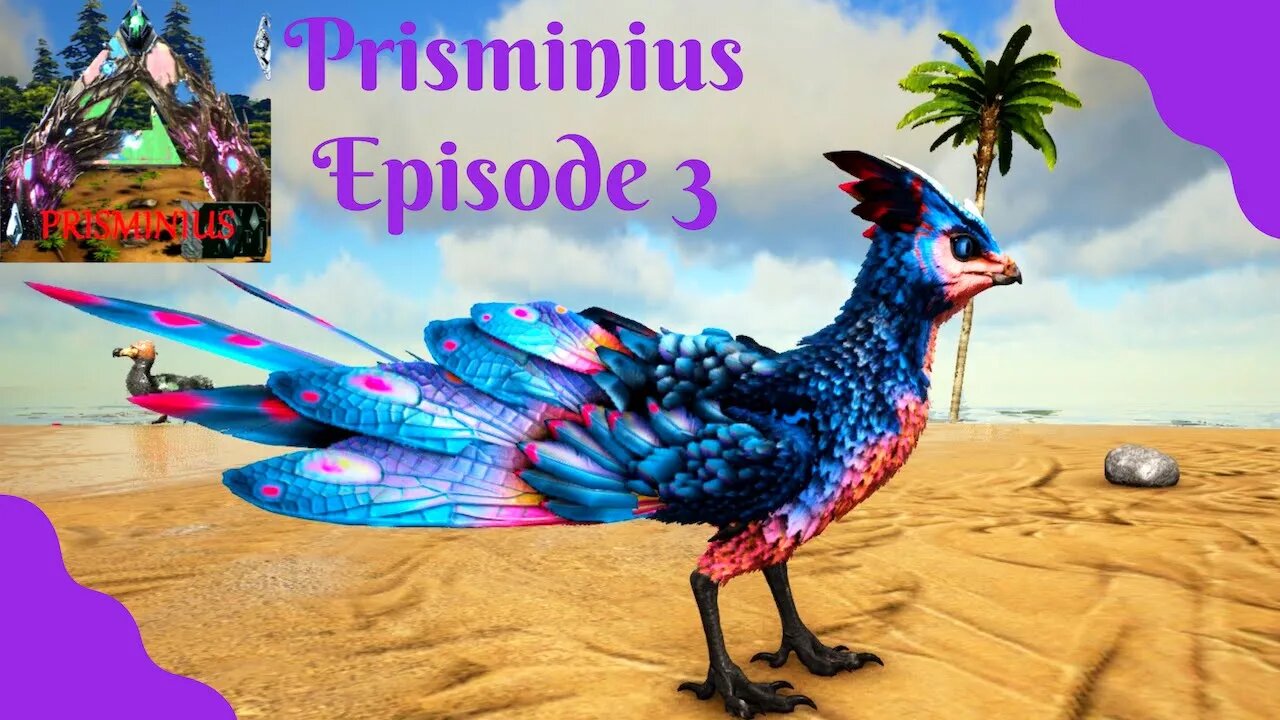 Prisminius! A New Little Tame and some Exploration!- ARK - Episode 3