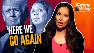 ANOTHER Witch Hunt? Letitia James SUES Donald Trump | The News & Why It Matters | 9/21/22