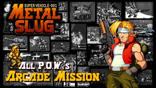 Metal Slug: Super Vehicle-001 [PS] - Arcade Mission / Hard / All Prisoners of War (P.O.W.'s)