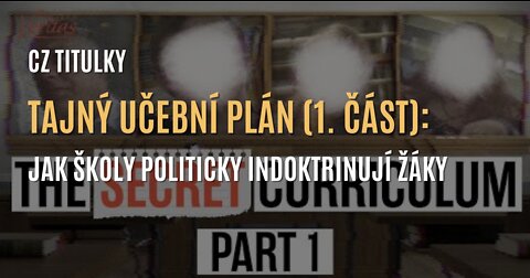 Asistent ředitele školy v USA přiznal záměrnou politickou indoktrinaci žáků (1. část) - CZ TITULKY