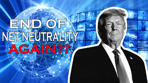 The End of Net Neutrality Under a Trump’s Presidential Victory