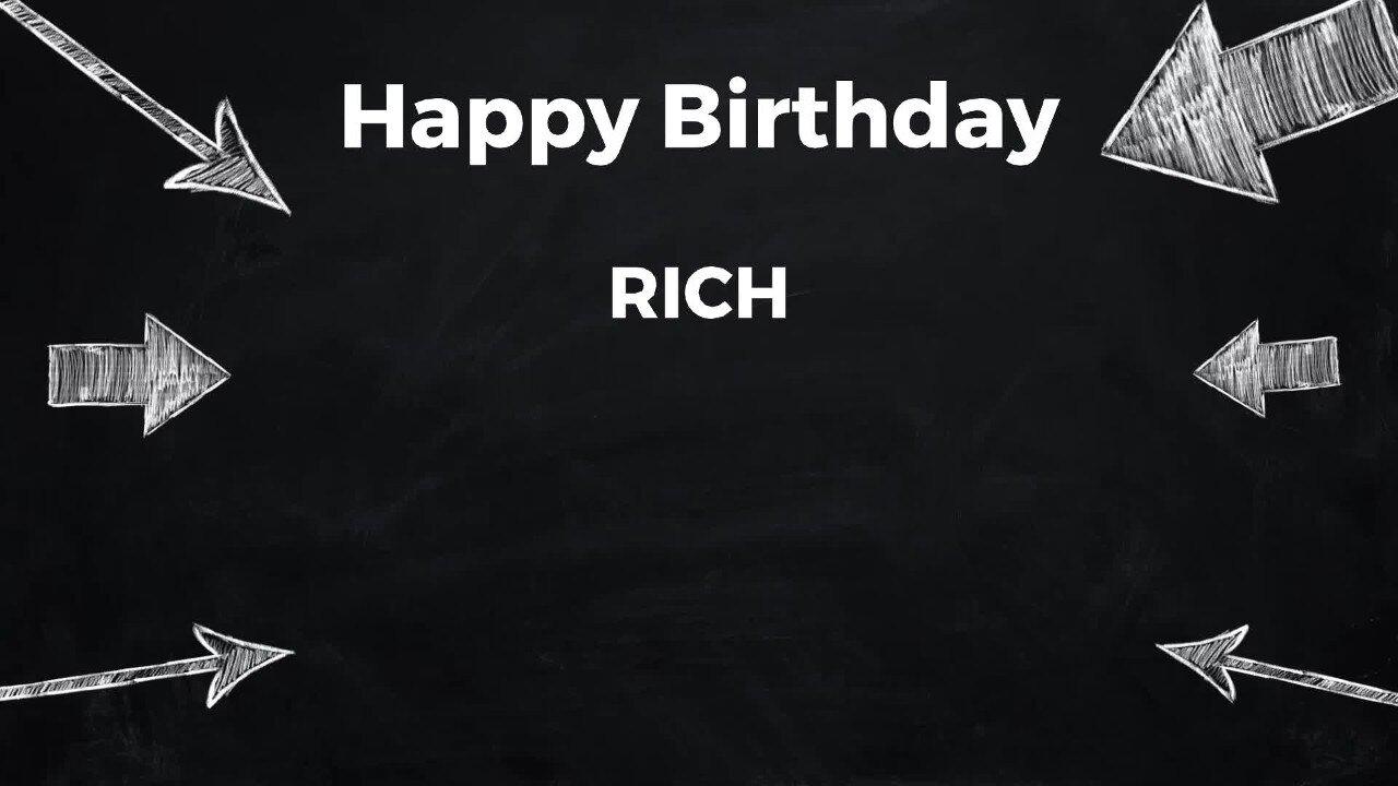 Rich Bday