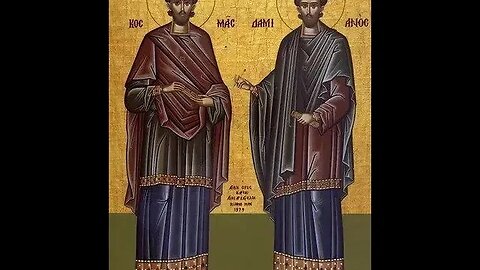 Viața și minunile Sfinților Doctori fără de arginți și făcători de minuni Cosma și Damian