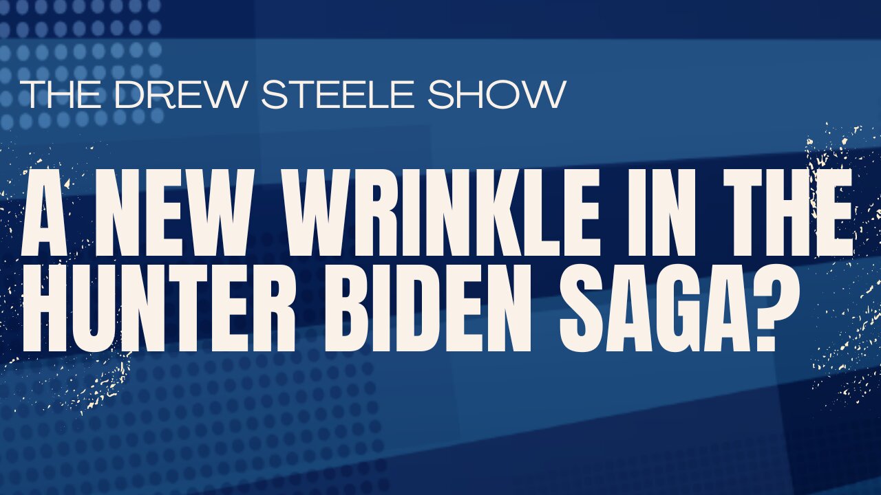 A New Wrinkle In The Hunter Biden Saga?