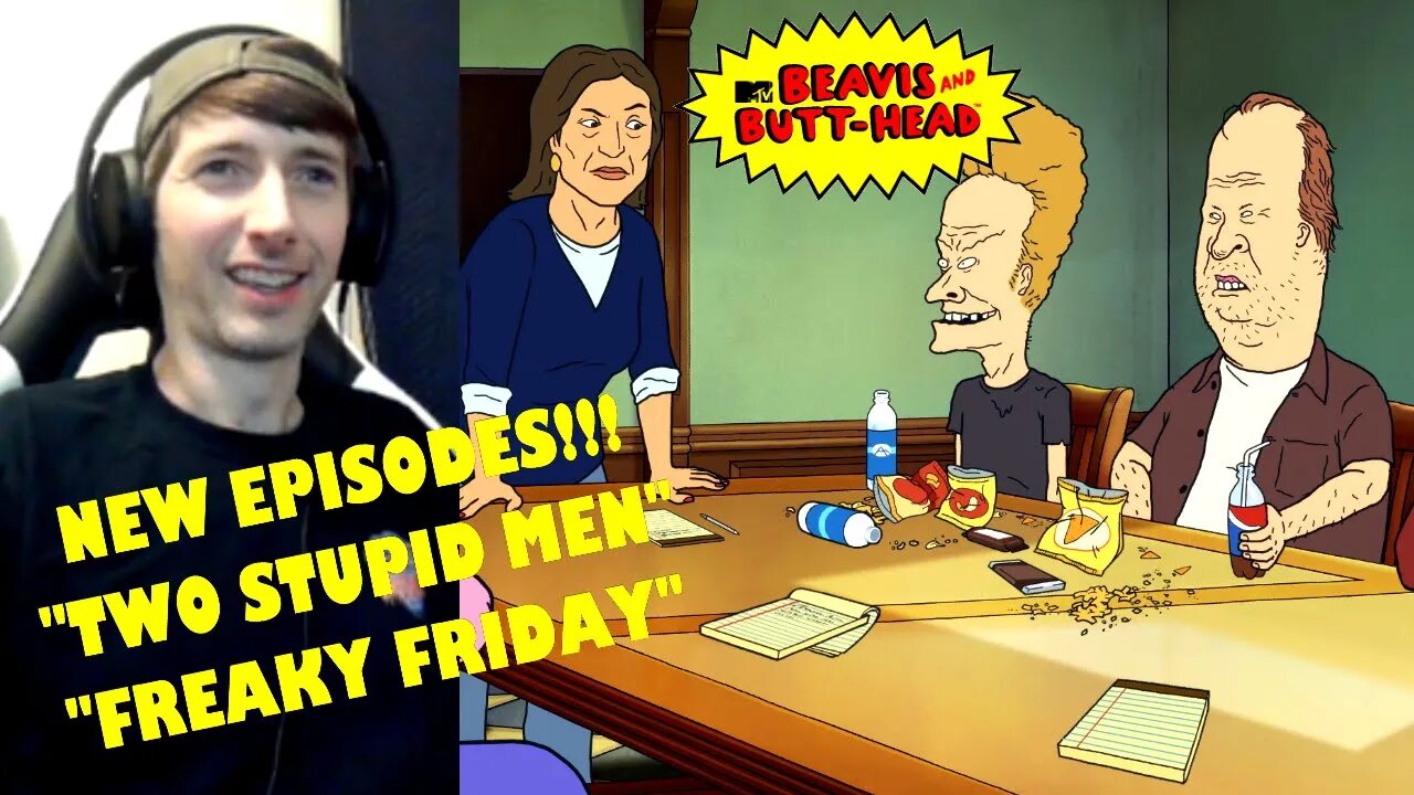 Beavis and Butt-Head (2022) Reaction | Season 9 Episode 15 & 16 "Two Stupid Men/Freaky Friday"
