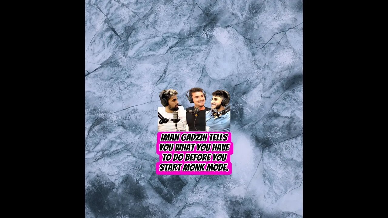 Iman Gadzhi tells you what you have to do before you start Monk Mode! #shorts