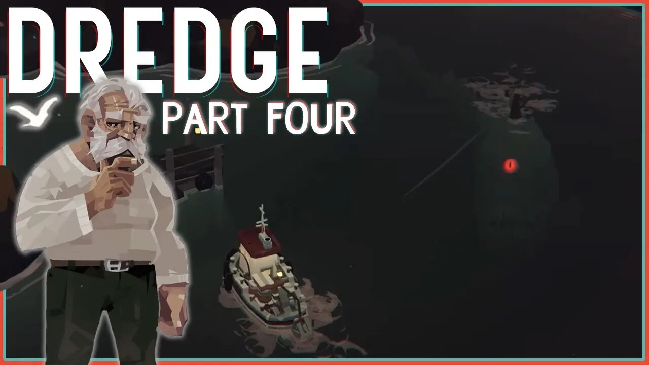 Gale Cliffs and the Serpent that Roams | DREDGE [Part 4]