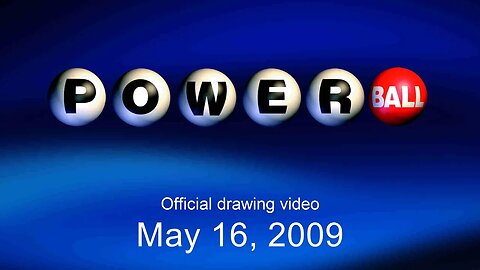 Powerball drawing for May 16, 2009