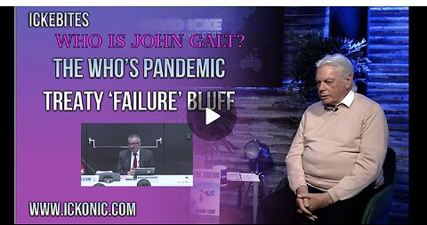 David Icke-The WHO's Pandemic Treaty 'Failure' Bluff. BEWARE. TY JGANON, SGANON