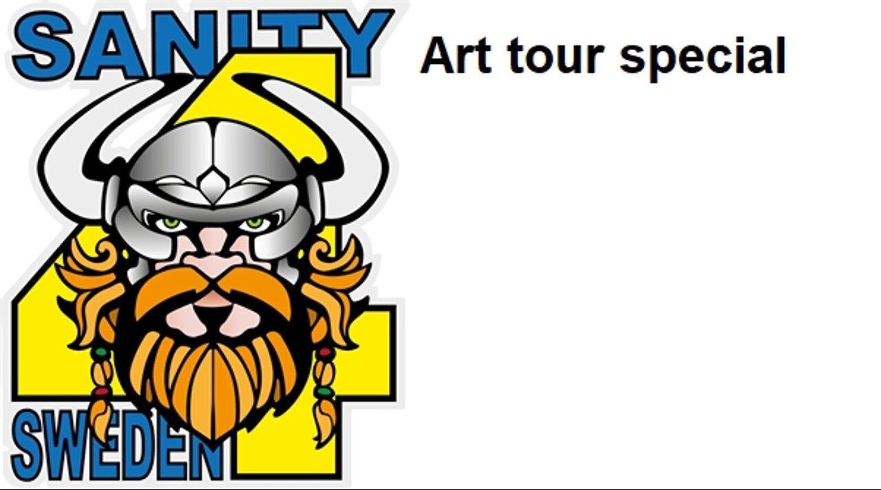 Sanity4Sweden Special - Art Show Tour