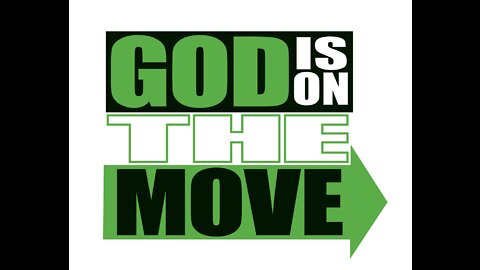 GOD WILL MOVE IN YOUR LIFE