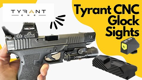 Tyrant CNC Glock Night Sights