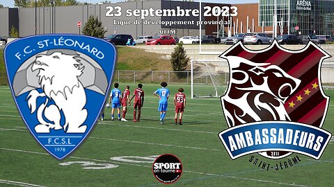 Faits saillants - Match du 23 septembre 2023 - AS Saint-Léonard VS Ambassadeurs de Saint-Jérôme