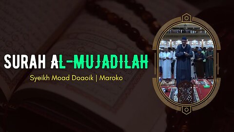 Bacaan Ayat Suci Al-Qur'an Merdu | Surah Al-Mujadilah | Pengantar Tidur penenang hati dan pikiran