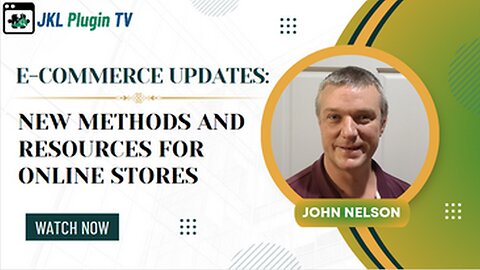 E-commerce Updates - New Methods and Resources For Online Stores