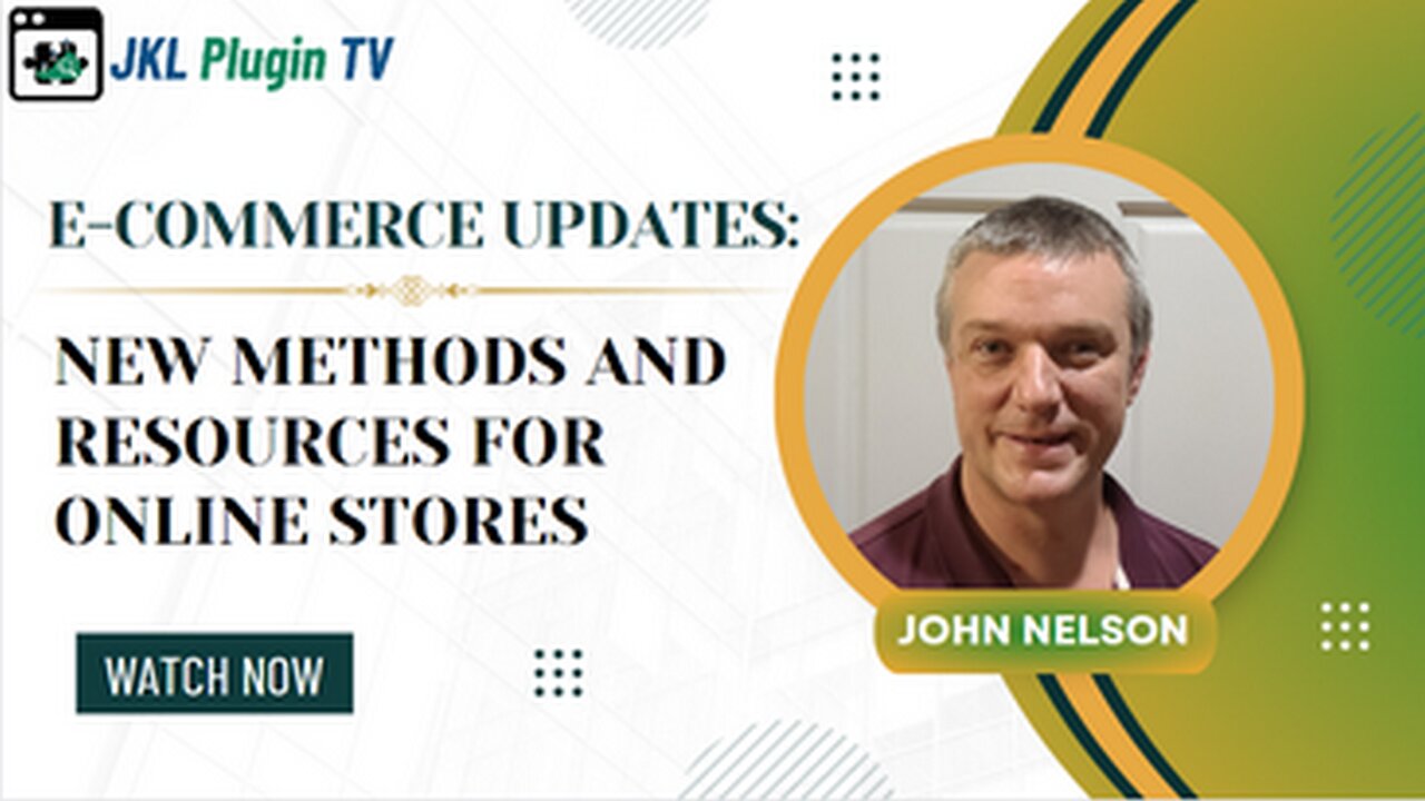E-commerce Updates - New Methods and Resources For Online Stores