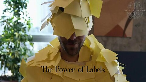 The Power of Labels | The Sound Mind Show